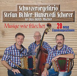 St Bühler Stefan-schorrer Hansruedi CD Musige Wie Früecher