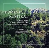 Hornklasse Christinat & Sieber CD Romantisch Rustikal
