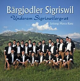 Bärgjodler Sigriswil CD Underem Sigriswilergrat