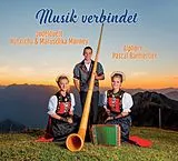 Barmettler Pascal Monney Natascha & Maruschka Jd CD Musik Verbindet