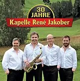 Kapelle Jakober René CD 30 Jahre