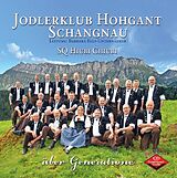 Jodlerklub Hohgant Schangnau CD Über Generatione