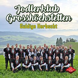 Jodlerklub Grosshöchstetten CD Guldige Herbscht