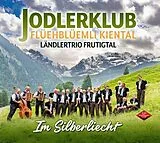 Jodlerklub Flüehblüemli Kiental CD Im Silberliecht