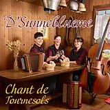 D'sunneblueme CD Chant De Tournesols