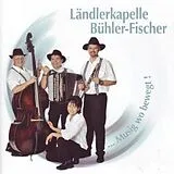 Ländlerkapelle Bühler-fischer CD Musig Wo Bewegt!