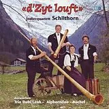 Jodlerquartett Schilthorn CD D Zyt Louft