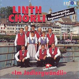 Linth Chörli CD Im Jodlergwändli