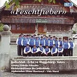 Jk Echo Vo Maggebärg Tafers CD Feschtfieber