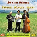 Dünner/mooser/wicky Kapelle CD 20x Im Schuss