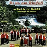 Rheinfall Jodlerclub CD Bi Üs Am Rhyfall