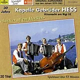 HESS GEBRÜDER KAPELLE CD Locker Uf Em Hocker