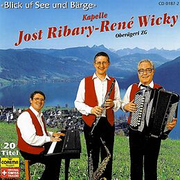 RIBARY, WICKY KAPELLE CD Blick Uf See+bärge