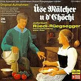 Rüedi-rüegsegger CD Üse Mälcher U D'chöchi