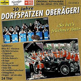DORFSPATZEN OBERÄGERI CD 30 Jahre Dorfspatzen Oberägeri
