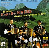 Krebs Kapelle CD Gruss Aus Sangernboden/53jahre