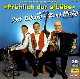 Ribary/wicky Kapelle CD Fröhlich Dur's Läbe