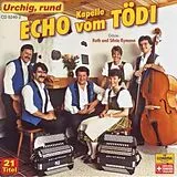 Kapelle Echo Vom Tödi CD Urchig,Rund