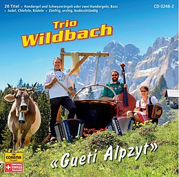 TRIO WILDBACH CD Gueti Alpzyt