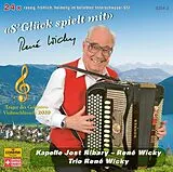 Kapelle Jost Ribary - Trio René Wicky CD S'glück Spielt Mit