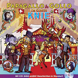 Papagallo&Gollo CD + Buch Im Circus Knie - Hardcover