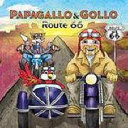 Papagallo&Gollo CD + Buch Route 66 - Hardcover (d)