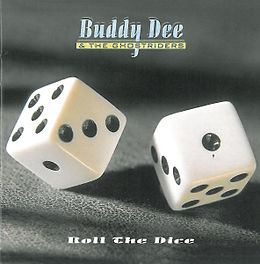 BUDDY, DEE & THE GHOSTRIDERS CD Roll The Dic