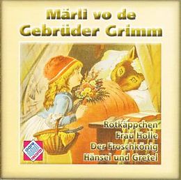 Spring Sonja Verzellt.... CD Märli Vo De Gebrüder Grimm