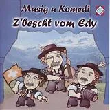Z'bescht Vom Edy CD Musig U Komedi