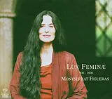Alexandra Grot, Montserrat Figueras (Sopran) Super Audio CD Lux Feminae