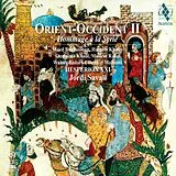 Hesperion Xxi Super Audio CD Orient-occident II - Hommage