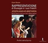 Rotem/Profeti della Quinta CD Rappresentatione di Giuseppe e i suoi fratelli