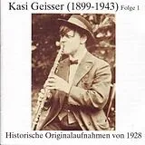 Kasi Geisser (1899-1943) CD Historische Orig. Aufnahmen 1