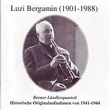 Luzi Bergamin (1901-1988) CD Historische Orig. Aufnahmen