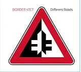 Border 4tet CD Different Roads