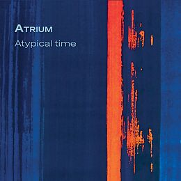 Atrium CD Atypical Time