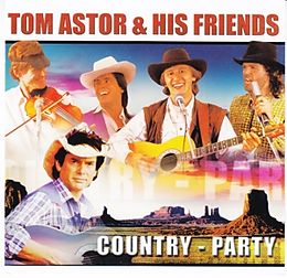 Tom Astor & His Friends CD Country - Party