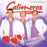 Calimeros CD Weil Dich Mein Herz Vermisst