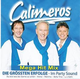 Calimeros CD Mega Hit MiX - Die Grössten Erfolge