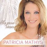 Patricia Mathys CD Alle Meine Träume