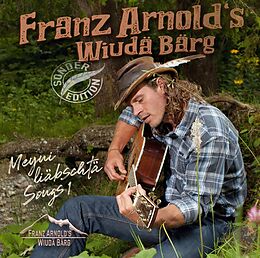 Franz Arnold's Wiudä Bärg CD Meyni Liäbschtä Songs 1