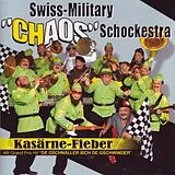 Swiss-military "chaos" Schockestra CD Kasärne-fieber