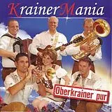 Krainer Mania CD Oberkrainer Pur