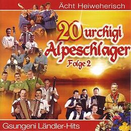 Diverse CD 20 Urchigi Alpeschlager Folge 2