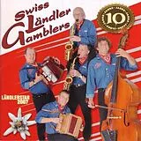 Swiss Ländler Gamblers CD 10 Jahre Swiss Ländler Gamblers