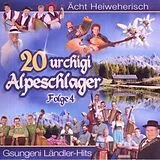 Various CD 20 Urchigi Alpeschlager Folge 4