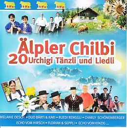 Various CD Älpler Chilbi - 20 Urchigi Tänzli...