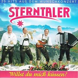 Sterntaler CD Willst Du Mich Küssen?