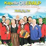 Kapelle Oberalp + Gsangsduo Derungs-hunger CD Hudigägeler