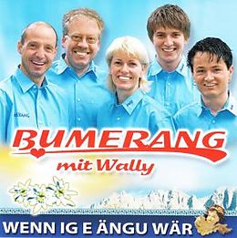 Bumerang Mit Wally CD Wenn Ig E Ängu Wär